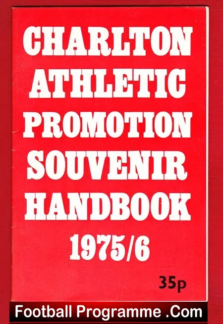 Charlton Athletic Promotion Souvenir Handbook 1975 – 1976
