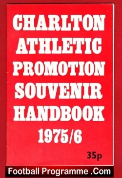 Charlton Athletic Promotion Souvenir Handbook 1975 – 1976