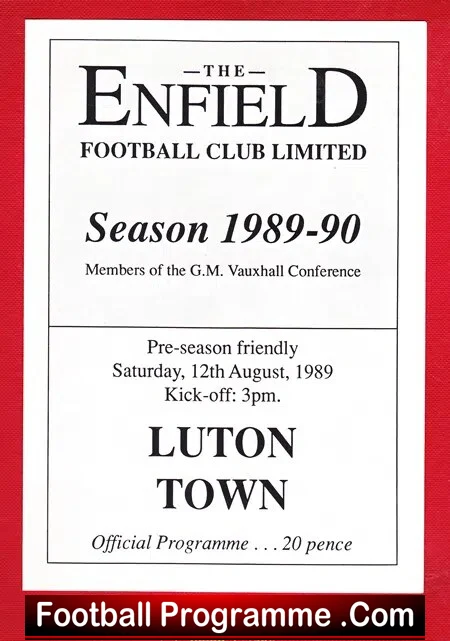 Enfield v Luton Town 1989 – Pre Season Friendly Match