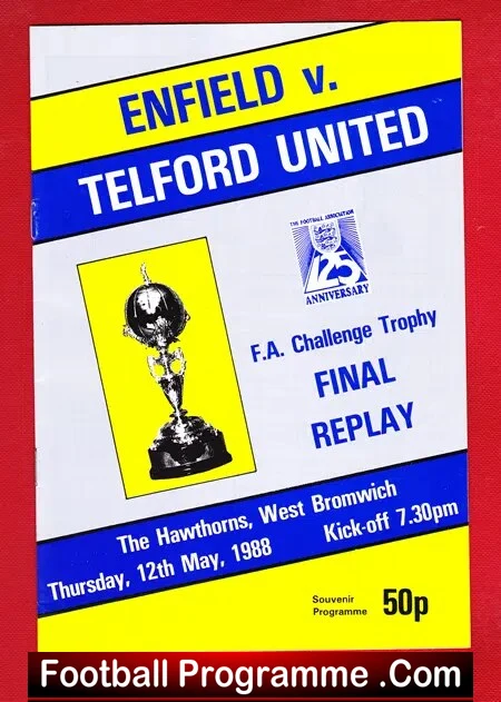 Enfield v Telford United 1988 – FA Trophy Cup Final Replay