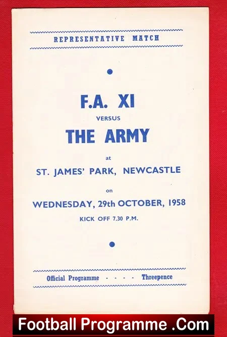FA x1 v Army 1958 – at Newcastle United + Brian Clough