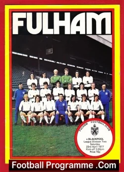 Fulham v Blackpool 1977 - Bobby Moore + George Best - football programme