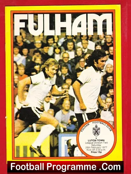 Fulham v Luton Town 1977 – Rodney Marsh + Bobby Moore