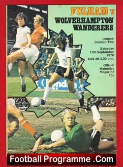 Fulham v Wolves 1976 - George Best + Bobby Moore - football programme