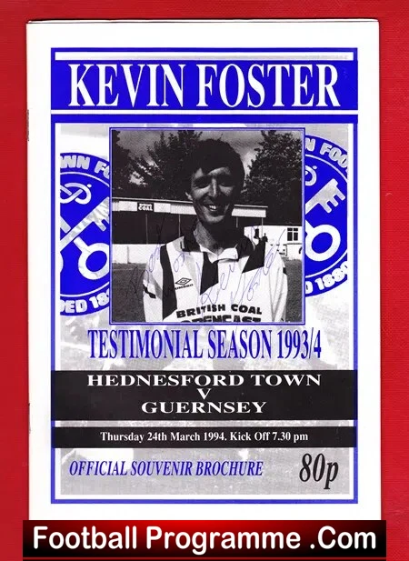 Kevin Foster Testimonial Benefit Hednesford 1994 – Autograph