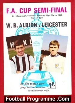 Leicester City v WBA 1969 – FA Cup Semi Final at Sheffield