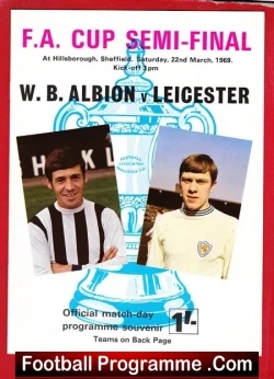 Leicester City v WBA 1969 – League Cup Semi Final Hillsborough