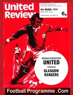 Manchester United v Glasgow Rangers 1974 – Old Trafford