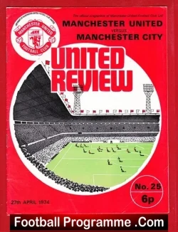 Manchester United v Manchester City 1974 - Denis Law Relegated - football programme