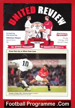 Manchester United v Tottenham 1995 – Youth Cup Final Second Leg