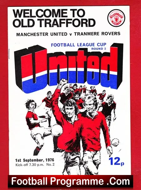 Manchester United v Tranmere Rovers 1976 – League Cup Programme