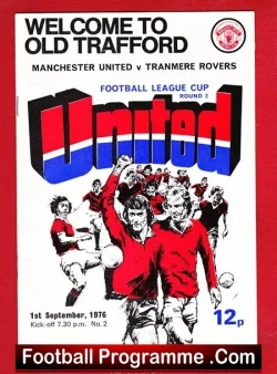 Manchester United v Tranmere Rovers 1976 – League Cup Programme