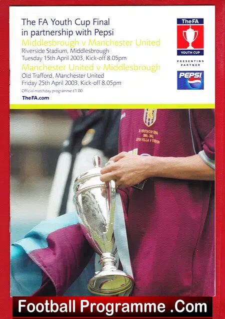 Middlesbrough v Manchester United 2003 Youth Cup Final Riverside