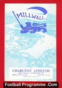 Millwall v Charlton Athletic 1964 – Kent County Championship