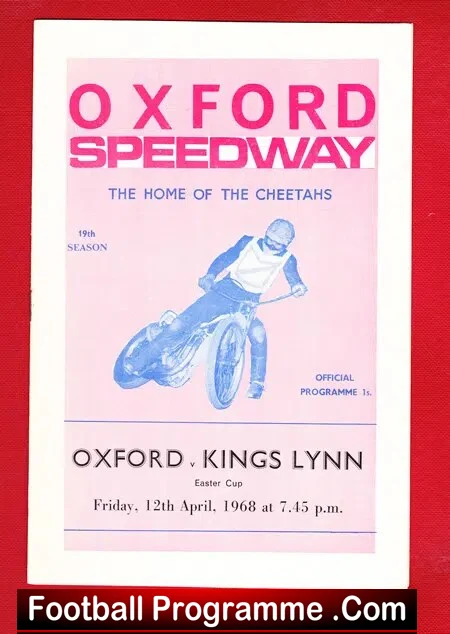 Oxford Speedway v Kings Lynn 1968 – Easter Cup Meeting