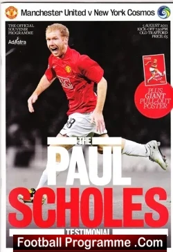 Paul Scholes Testimonial Benefit Manchester United 2011 - Signed - football programme
