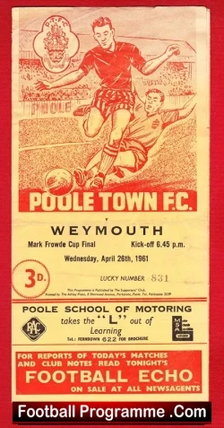 Poole Town v Weymouth 1961 - Cup Final - football programme
