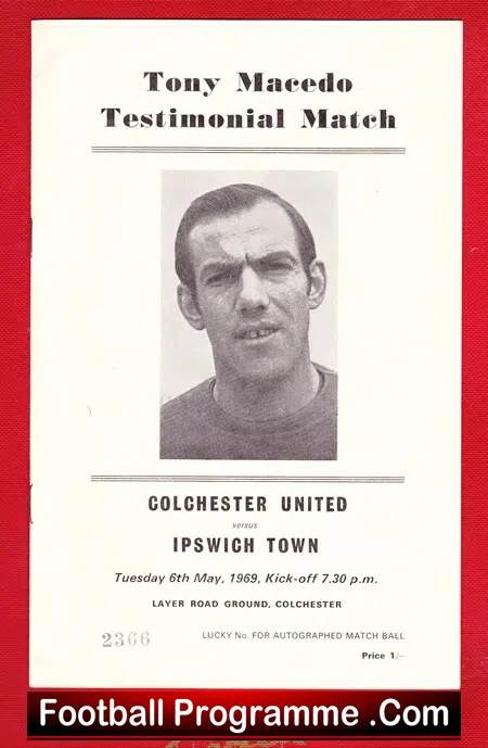 Tony Macedo Testimonial Benefit Game Colchester United 1969