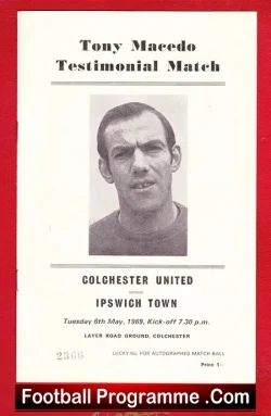 Tony Macedo Testimonial Benefit Game Colchester United 1969