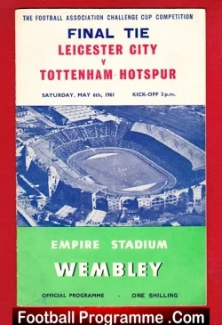Tottenham Hotspur v Leicester City 1961 – FA Cup Final Wembley