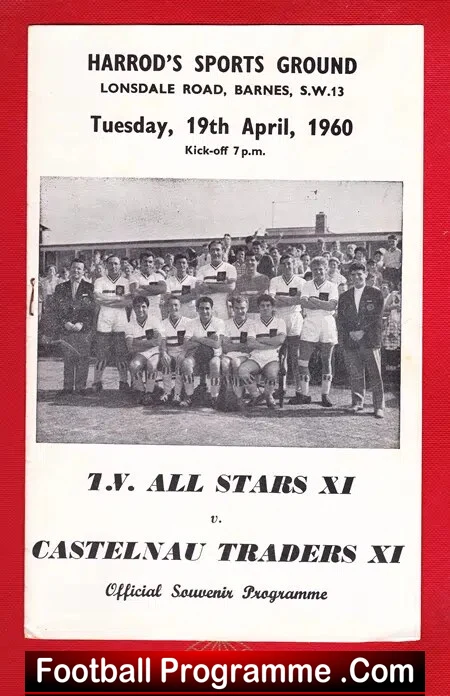 TV All Stars v Castelnau Traders 1960 – AT Barnes + Don Fox