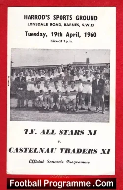 TV All Stars v Castelnau Traders 1960 – AT Barnes + Don Fox
