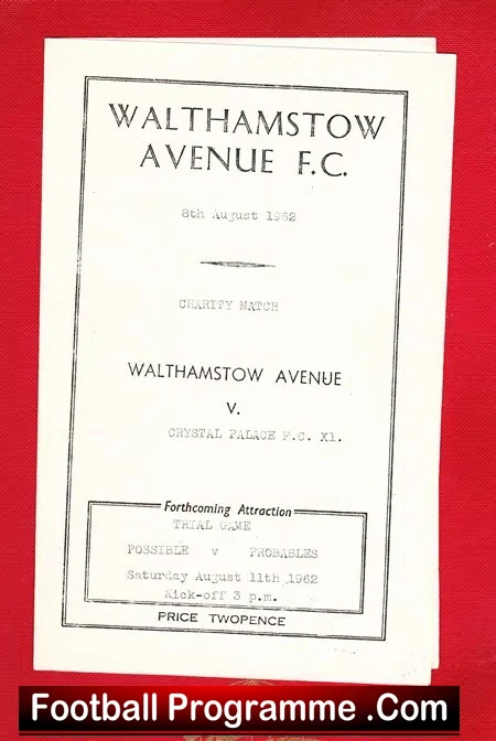 Walthamstow Avenue v Crystal Palace 1962 – Pre Season Friendly