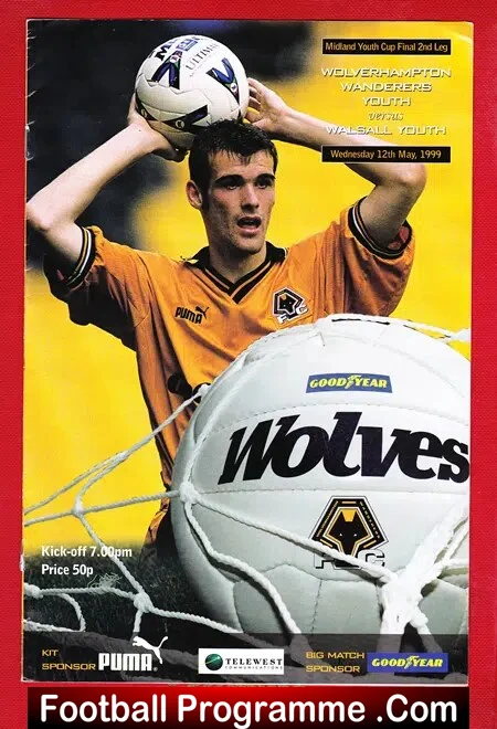 Wolves Wolverhampton v Walsall 1999 – Midland Youth Cup Final