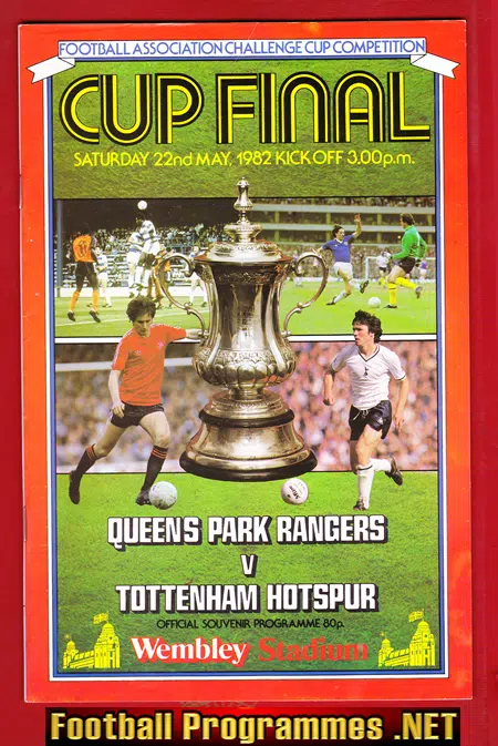 Tottenham Hotspur v QPR 1982 - FA Cup Final Wembley