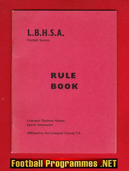 Liverpool Boys County FA Rule Book LBHSA – 1960s
