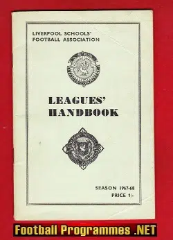Liverpool Boys League Handbook 1967 – 1968 – Schoolboys