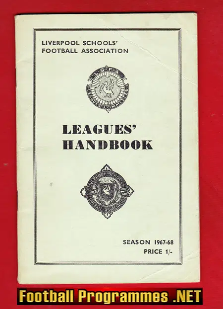 Liverpool Boys League Handbook 1967 – 1968 – Schoolboys