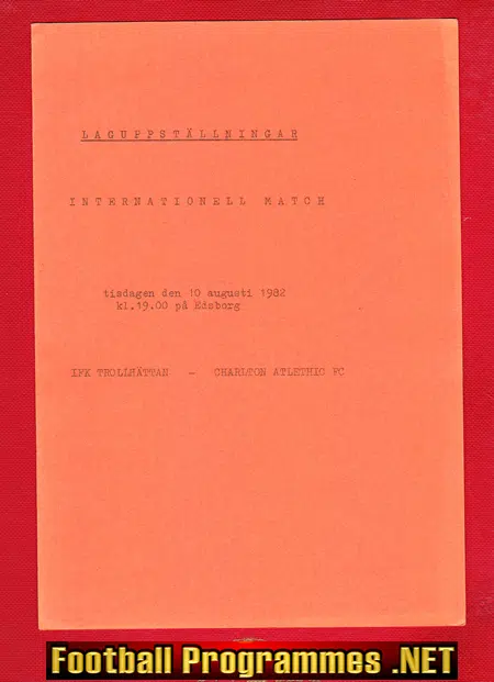 IFK Trollhattan v Charlton Athletic 1982 – Sweden