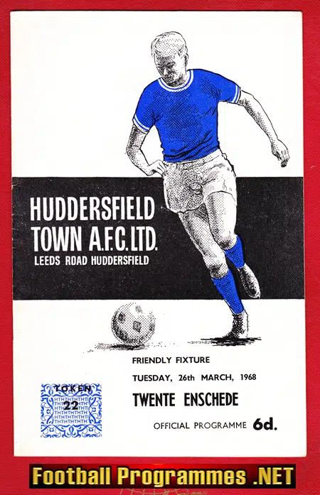 Huddersfield Town v Twente Enschede 1968 – Friendly Match