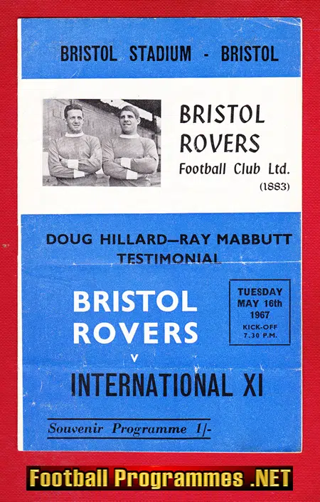 Doug Hillard – Ray Mabbutt Testimonial Benefit Bristol Rovers 67
