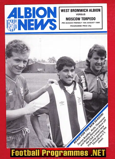 West Browmich Albion v Torpedo Moscow 1986 – Pre Season Friendly