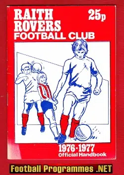 Raith Rovers Football Club Yearbook Handbook 1976 - 1977