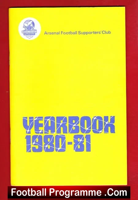 Arsenal Football Club Supporters Yearbook Handbook 1980 – 1981