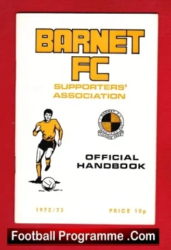 Barnet Football Club Official Handbook 1972 - 1973 - football memorabilia