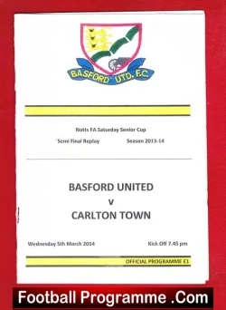 Basford United v Carlton Town 2014 - Notts Semi Final Replay - football programme