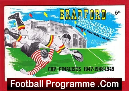 Bradford Northern Rugby Cup Finalists Souvenir Booklet 1947 – 49