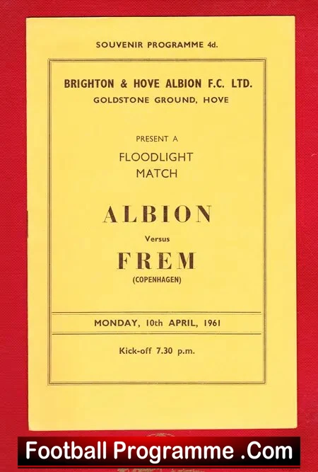 Brighton Hove Albion v Frem 1961 Floodlight Match Goldstone Hove