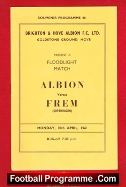 Brighton Hove Albion v Frem 1961 Floodlight Match Goldstone Hove
