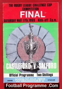 Castleford Rugby v Salford 1969 - Challenge Cup Final Wembley - rugby programme