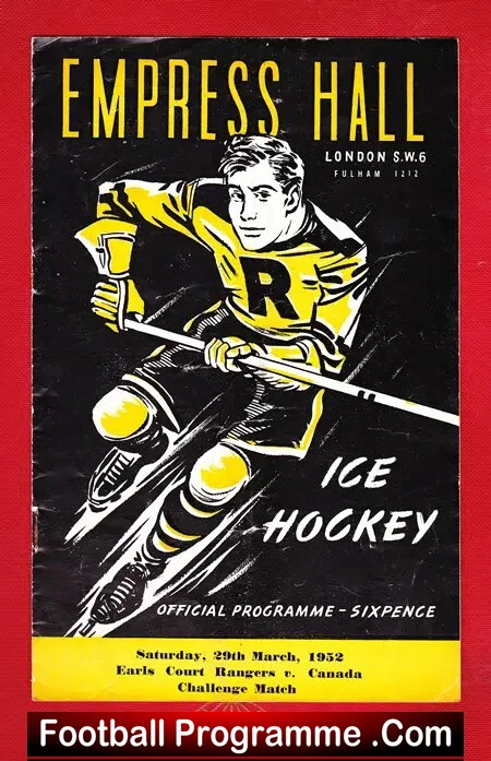Earls Court Rangers Ice Hockey v Canada 1952 – Canadians