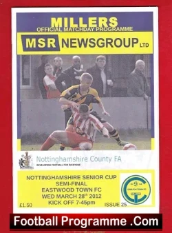 Eastwood Town v Carlton Town 2012 - Notts Senior Cup Semi Final - football programme