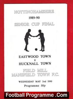 Eastwood Town v Hucknall Town 1990 – Notts Senior Cup Final