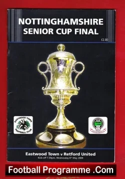 Eastwood Town v Retford United 2009 - Notts Senior Cup Final - football programme