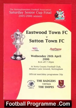 Eastwood Town v Sutton Town 2006 - Notts Senior Cup Final - football programme