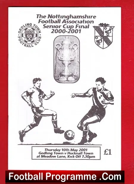Gedling Town v Hucknall Town 2001 – Notts Senior Cup Final